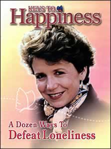 A Dozen Ways to Defeat Loneliness