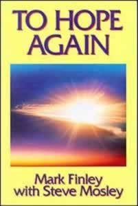 To Hope Again
