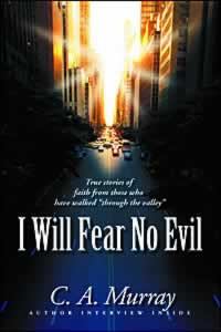 I Will Fear No Evil
