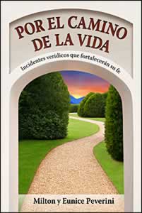Por el camino de la vida (Espanol)