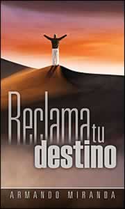 Reclama tu destino (Espanol)