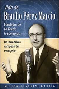 La vida de Braulio Pérez Marcio (Espanol)