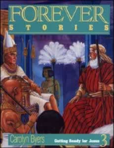 Forever Stories: Getting Ready for Jesus (Book 3)