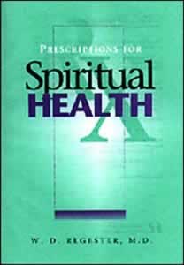 Prescriptions for Spiritual Health