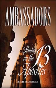 Ambassadors: Studies on the 13 Apostles