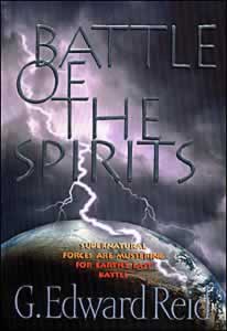 Battle of the Spirits: Supernatural Forces are Mustering for Earth's Last Battle