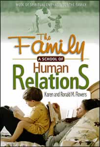 The Family- A School of Human Relations