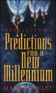 Revelation's Predictions for a New Millennium