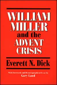 William Miller and the Advent Crisis