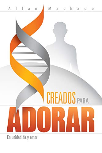 Creados Para Adorar