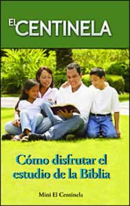 Mini El Centinela: Cómo disfrutar el estudio de la Biblia – Paquetes de 100 solamente (Español)