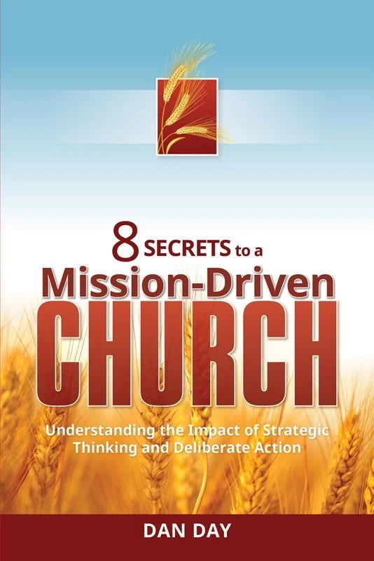 8 Secrets To A Mission-Driven Church