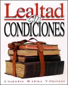 Lealtad sin condiciones (Espanol)