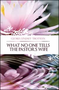 What No One Tells the Pastor’s Wife