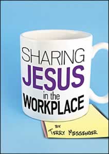 Sharing Jesus in the Workplace