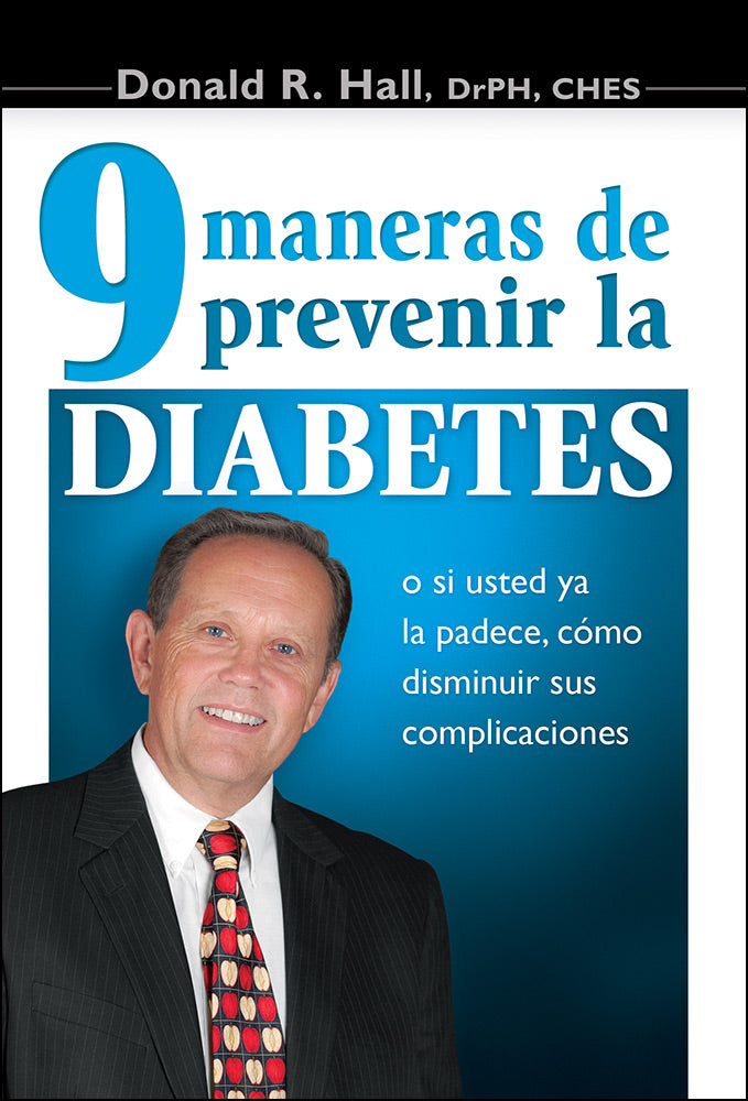 9 Maneras de prevenir la Diabetes (Espanol)