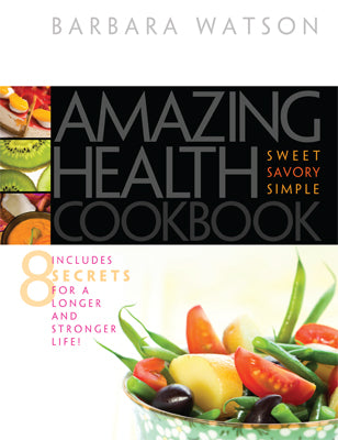 Amazing Health Cookbook