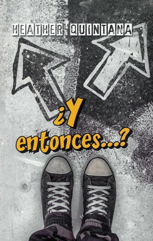 ¿Y entonces...? (2018 Teen Devotional) (Espanol)