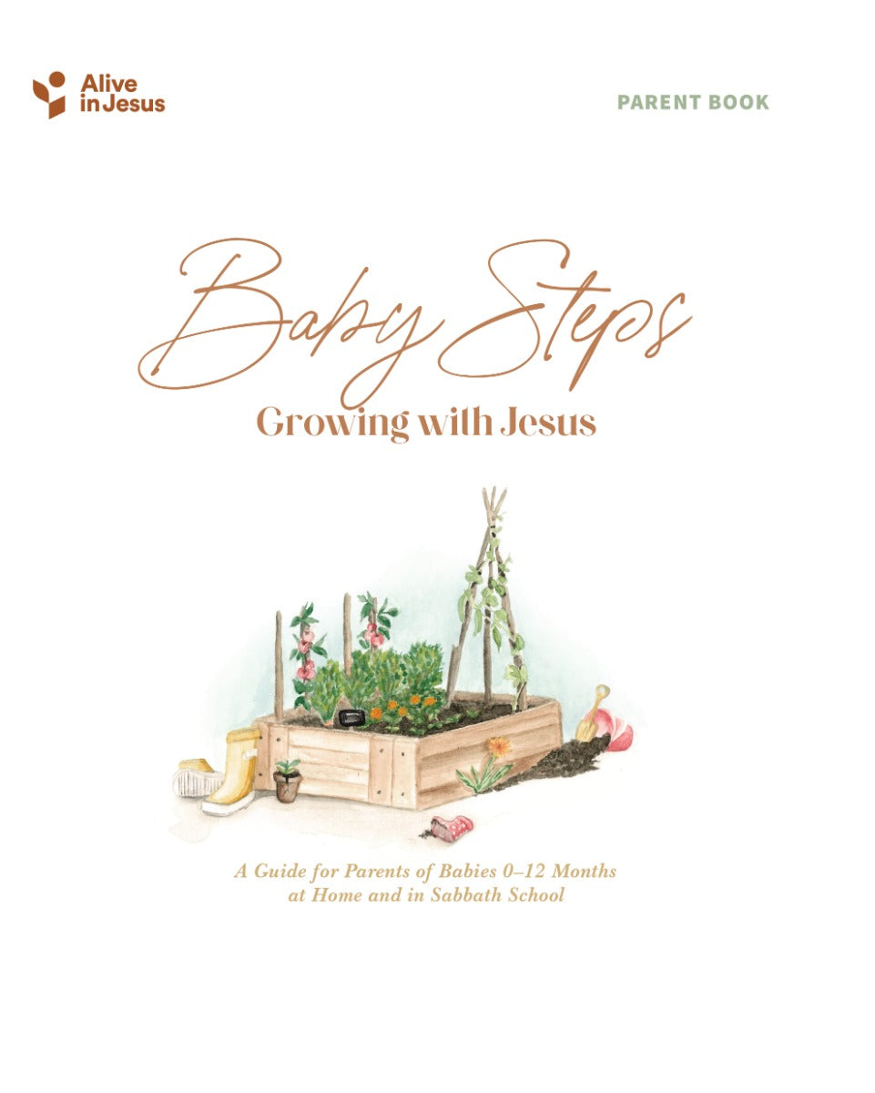 Baby Steps - Growing with Jesus for Parents (Alive in Jesus)