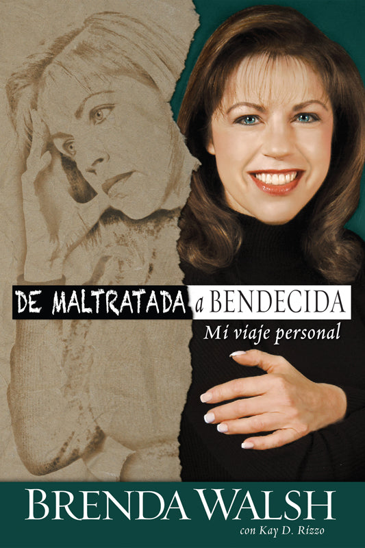 De Maltratada a Bendecida (Español)