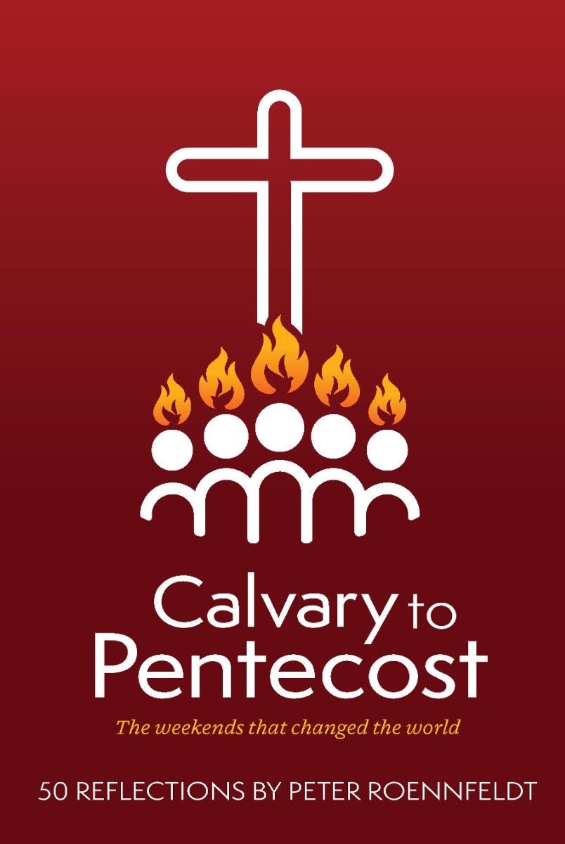 Calvary to Pentecost
