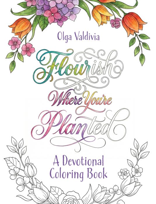 Flourish Where You're Planted