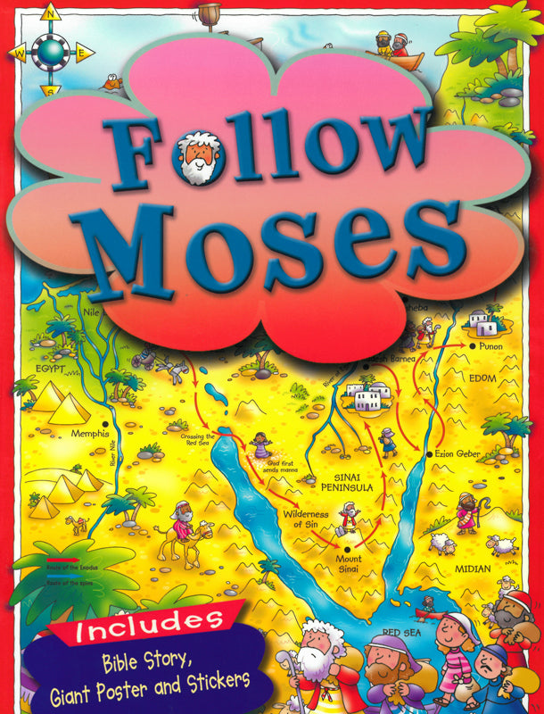 Follow Moses