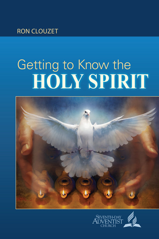 Getting to Know the Holy Spirit
