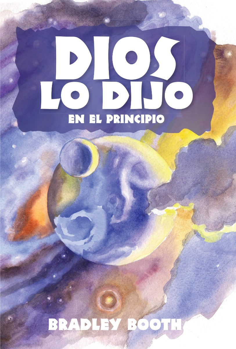 Dios Lo Dijo: En El Principio (Libro 1 en serie) Español