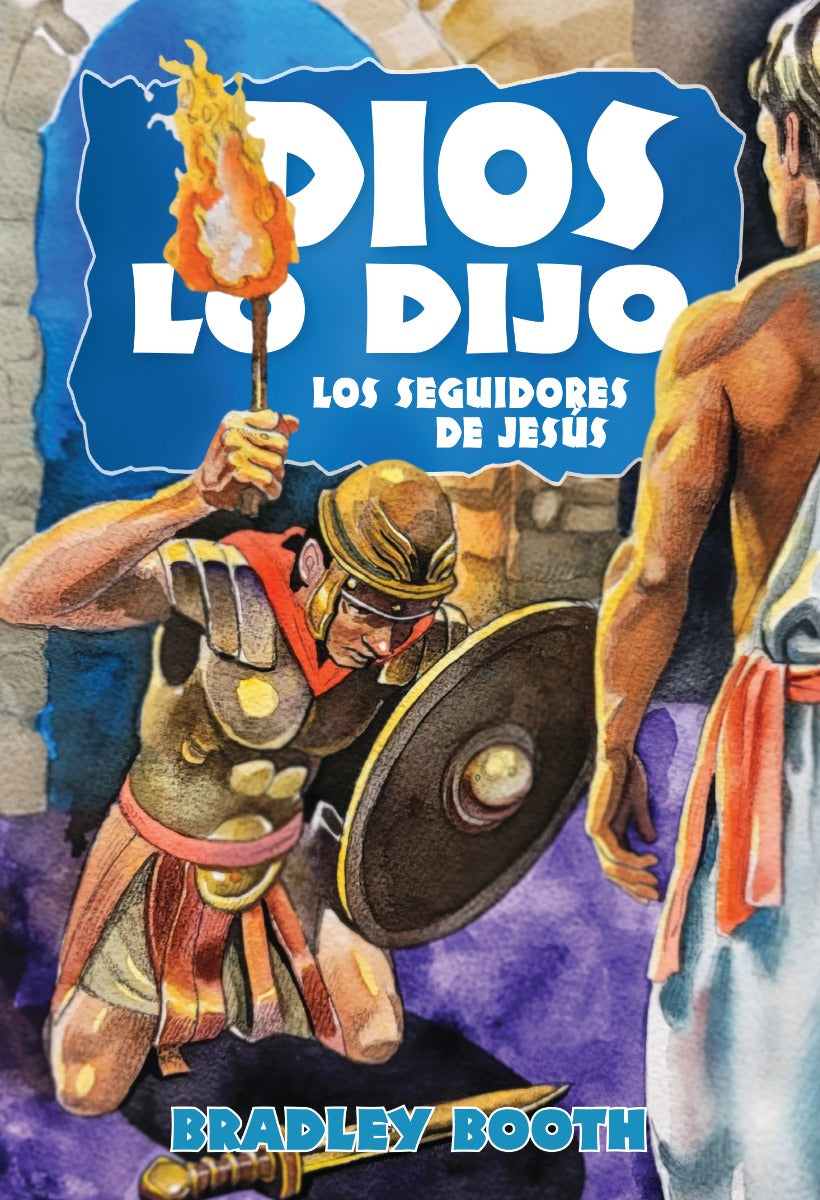 Dios Lo Dijo: Los Seguidores de Jesús (Libro 15 en serie) Español