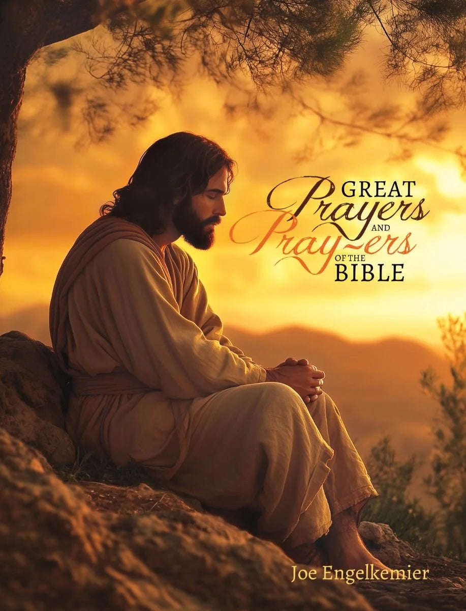 Great Prayers & Pray-Ers Of The Bible
