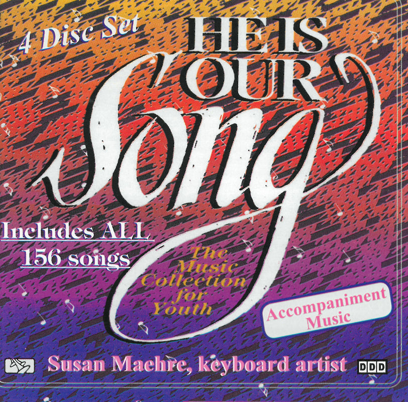 He Is Our Song Accompaniment CD
