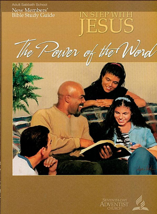 The Power of the Word (In Step With Jesus: New Members' Bible Study Guide #3)