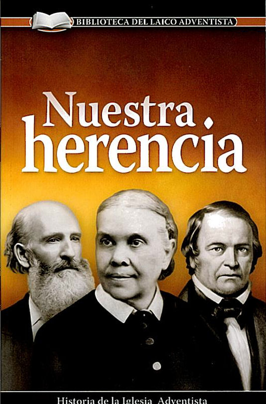 Nuestra herencia (Espanol)