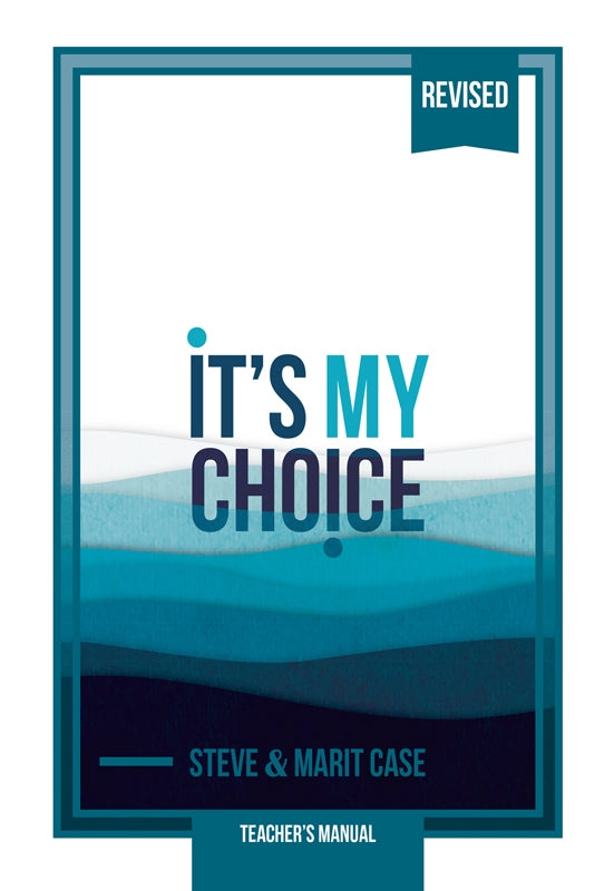 It's My Choice: Junior Baptismal Guide Teacher's Manual - Revised Edition