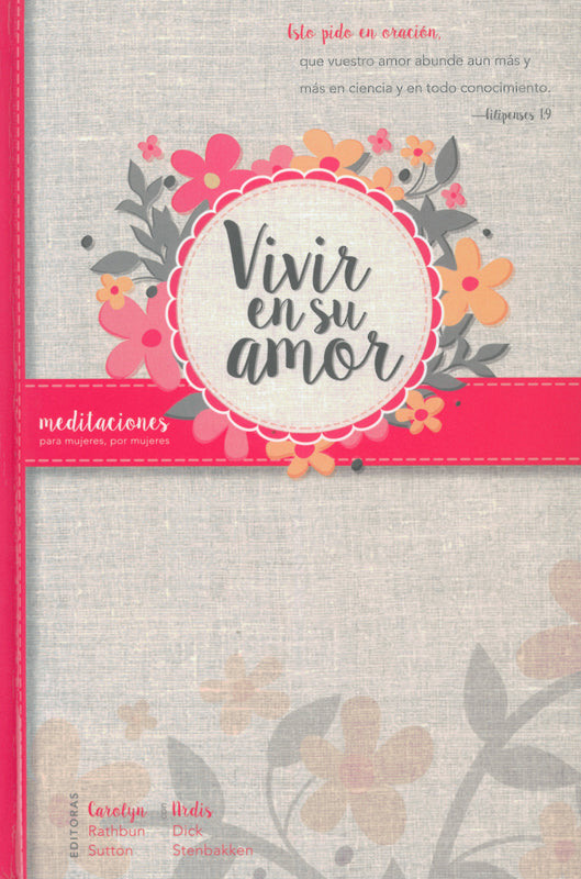 Vivir en su amor (Español) 2017 Devocional para Mujeres