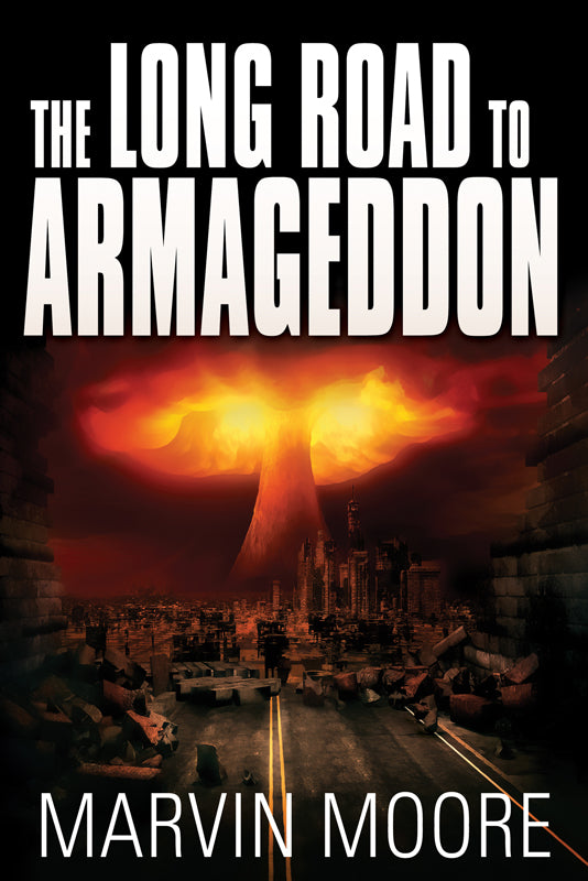 The Long Road to Armageddon