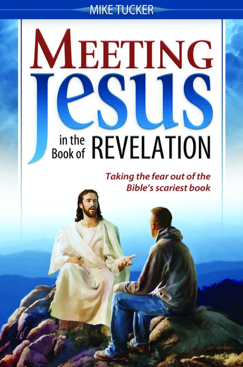 Meeting Jesus In the Book of Revelation