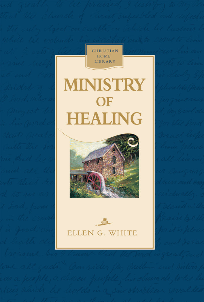 The Ministry of Healing