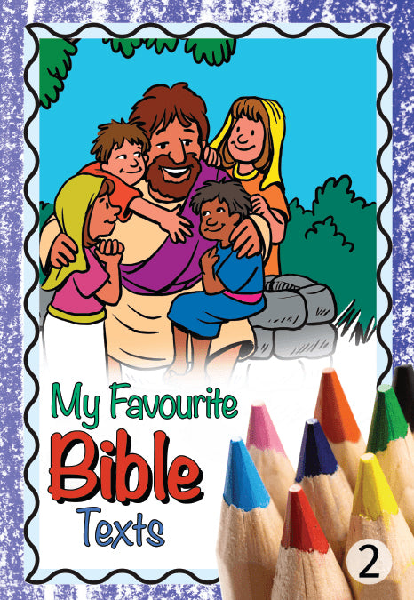 My Favourite Bible Texts (Book 2)