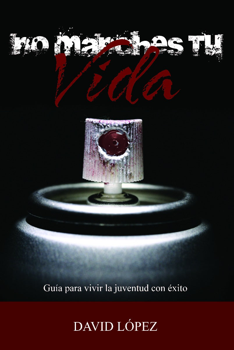 No manches tu Vida (Español)