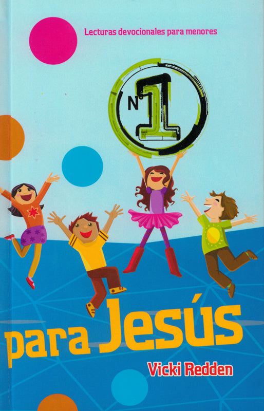 Número uno para Jesús (Espanol)