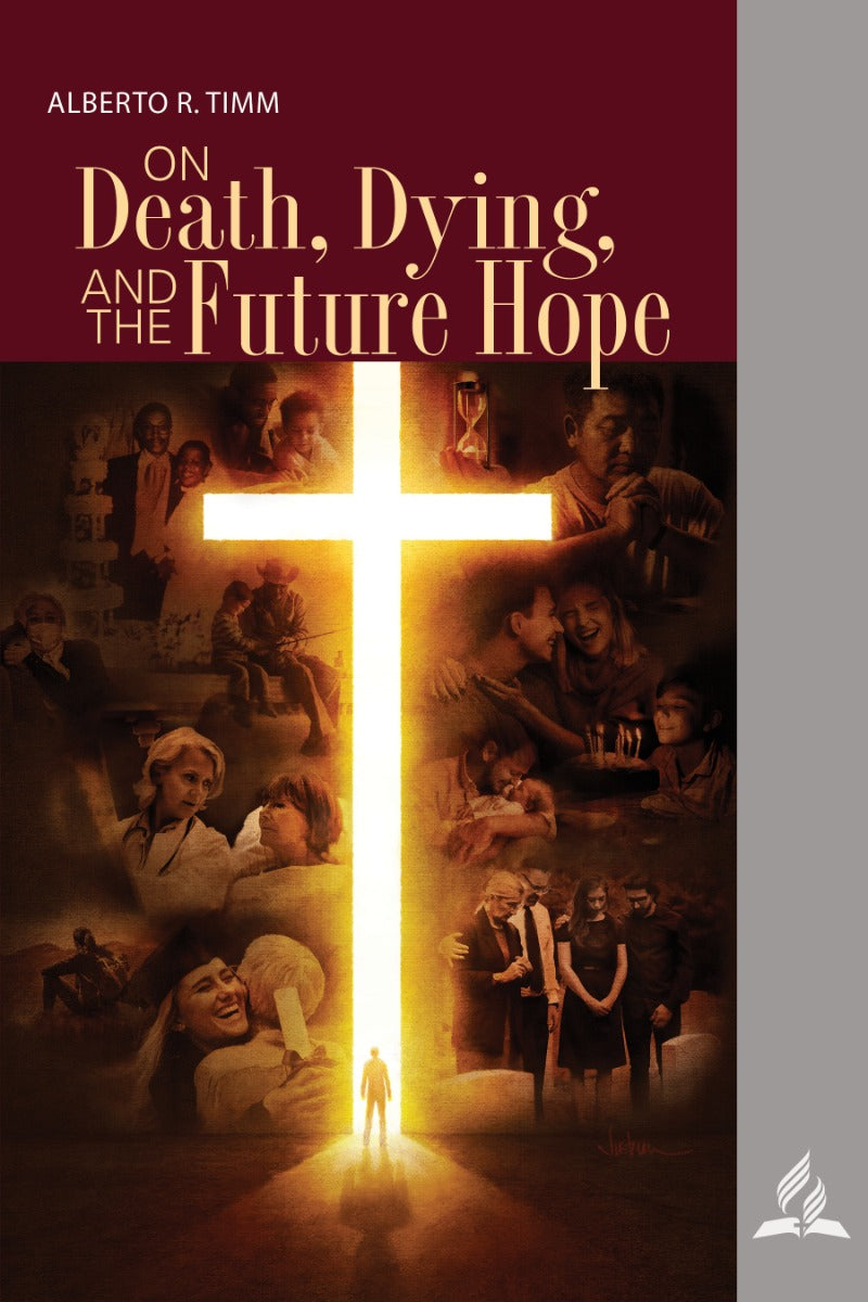 On Death Dying and the Future Hope