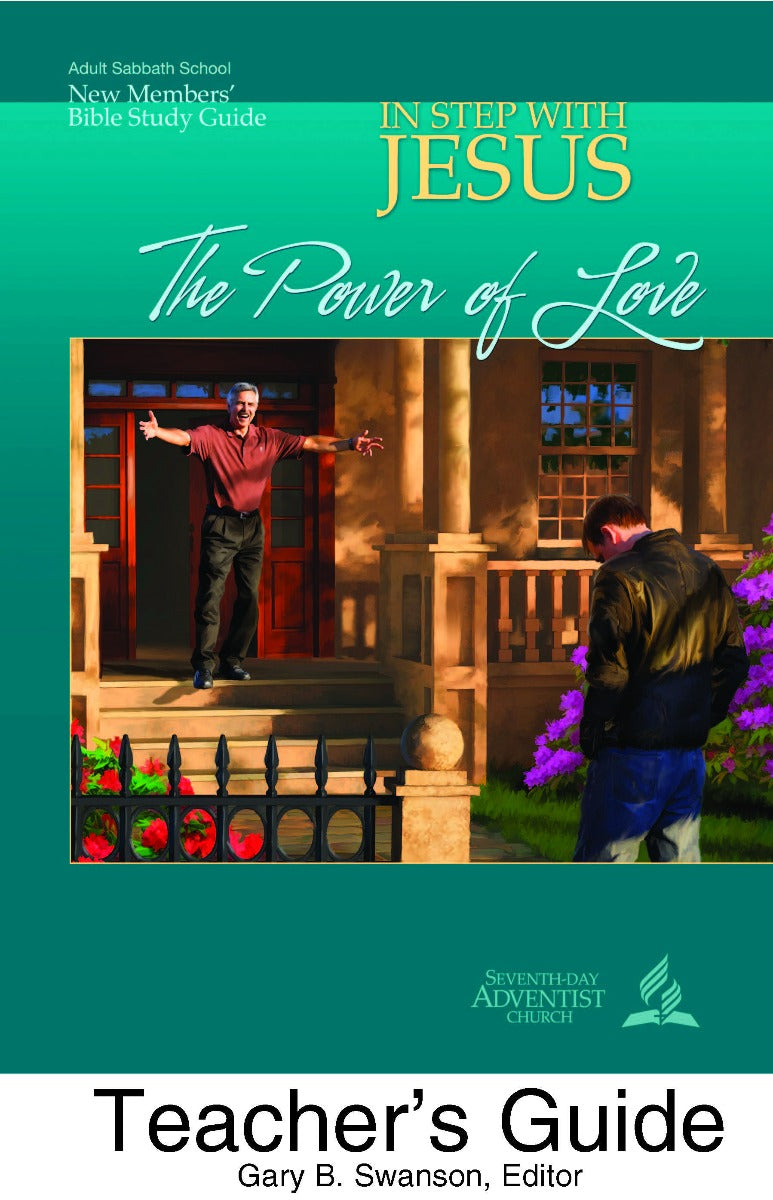 The Power of Love - Teacher's Guide (In Step With Jesus: New Members' Bible Study Guide #2)