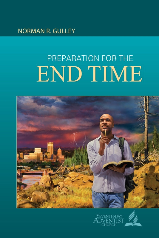 Preparation for the End Time