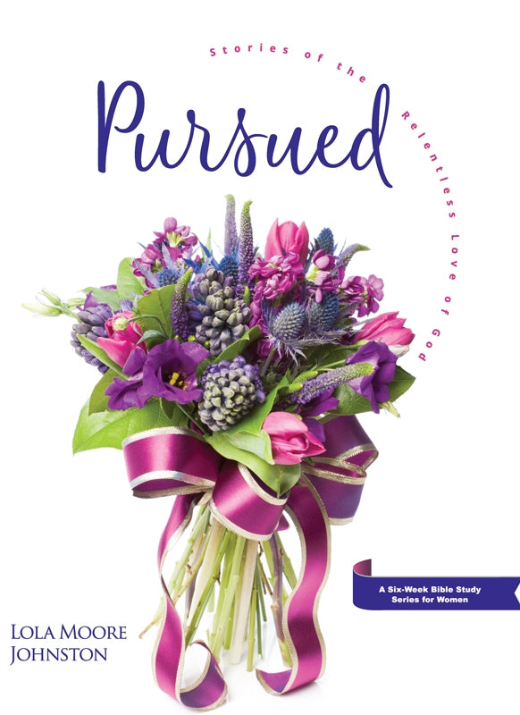 Pursued: A Six-Week Study Guide for Women