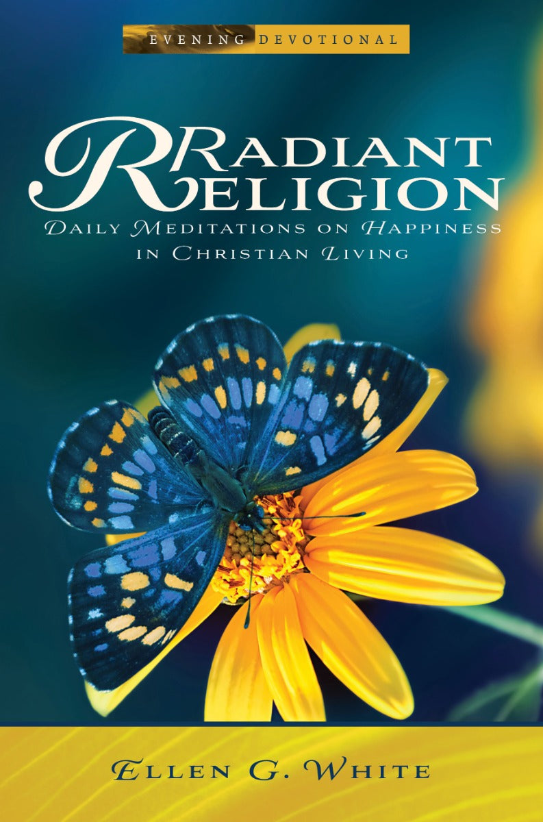 Radiant Religion (Adult Evening Devotional)