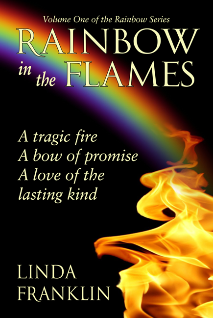 Rainbow in the Flames