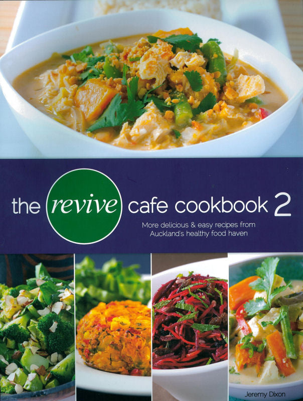 The Revive Cafe Cookbook 2