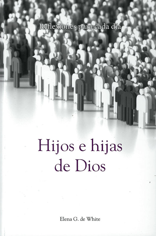 Hijos e hijas de Dios (Espanol) (Devocional Vespertino Para Adultos 2025)